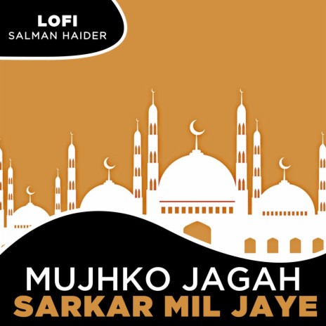 Mujhko Jagah Sarkar Mil Jaye Lofi | Boomplay Music