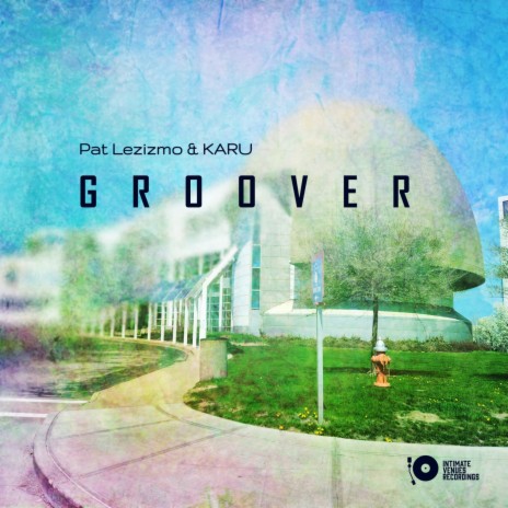 Groover ft. KARU | Boomplay Music