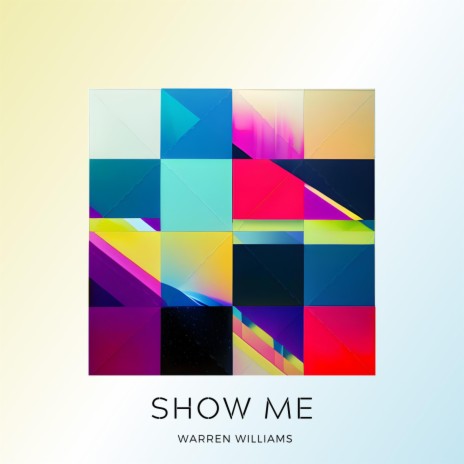 Show Me | Boomplay Music