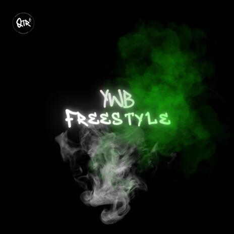 YWB FREESTYLE | Boomplay Music