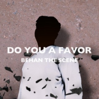 Do You a Favor (Original Version) lyrics | Boomplay Music