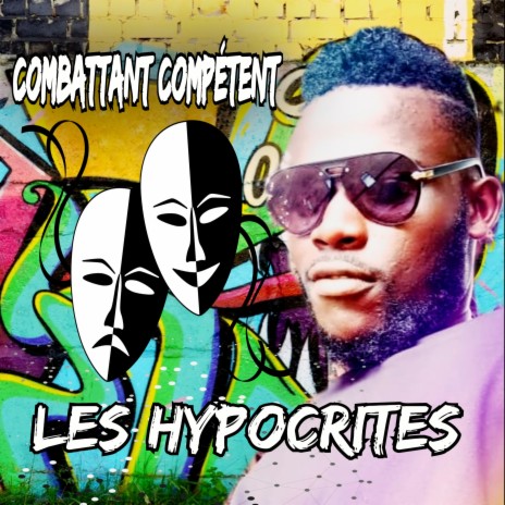 Les hypocrites | Boomplay Music