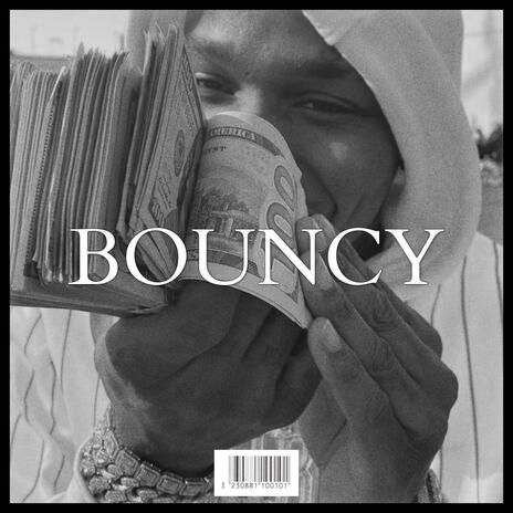 BOUNCY | Boomplay Music