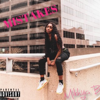 MISTAKES lyrics | Boomplay Music