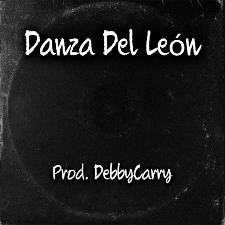 Danza Del León | Boomplay Music