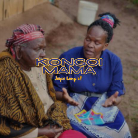 Kongoi Mama | Boomplay Music