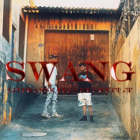 Swang, remake ft. Munretttt | Boomplay Music