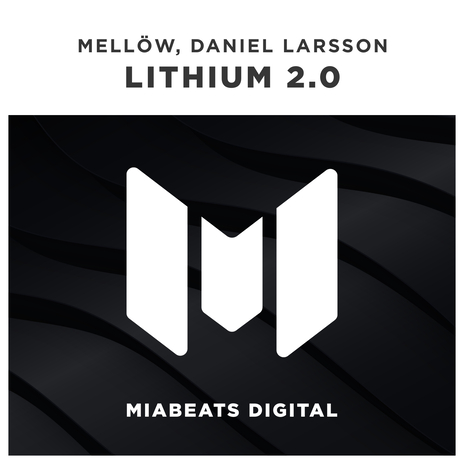 Lithium 2.0 ft. Daniel Larsson | Boomplay Music