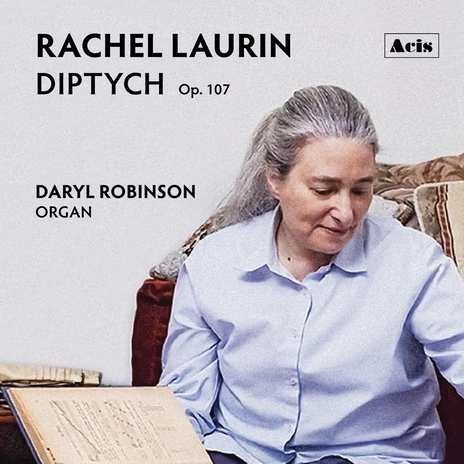 Rachel Laurin: Diptych, Op. 107 | Boomplay Music