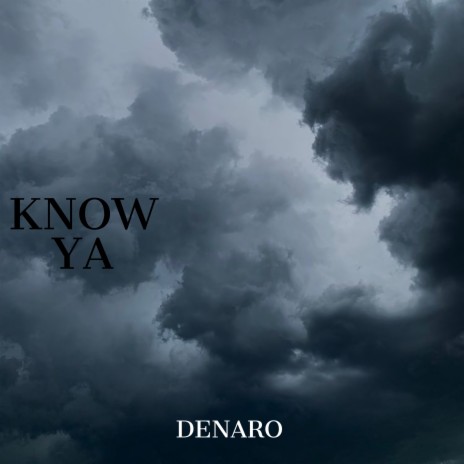 KNOW YA | Boomplay Music