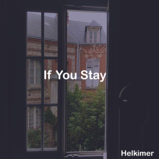 If You Stay