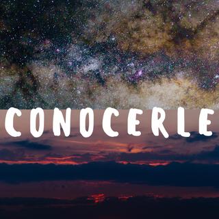 Conocerle lyrics | Boomplay Music