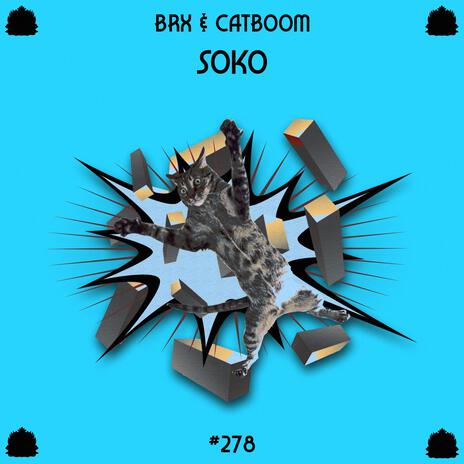 Soko ft. Catboom | Boomplay Music