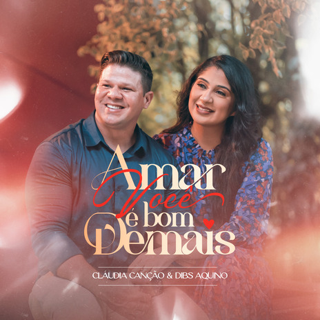 Amar Você É Bom Demais ft. Dibs Aquino | Boomplay Music