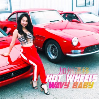 Hot Wheels lyrics | Boomplay Music