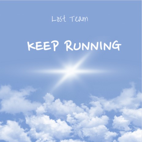 Keep running | Boomplay Music