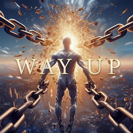 Way Up ft. Anickan & Bingx | Boomplay Music