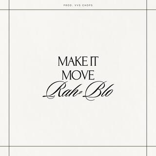 Make it Move