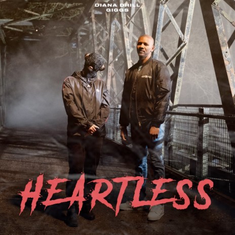 Heartless ft. Giggs | Boomplay Music