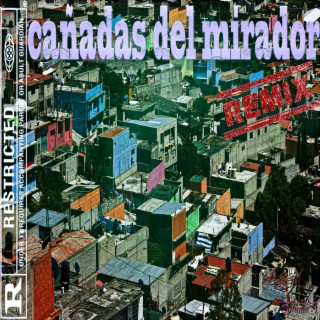 Cañadas del mirador (Remix)