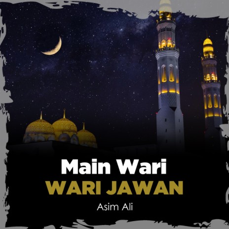 Main Wari Wari Jawan | Boomplay Music