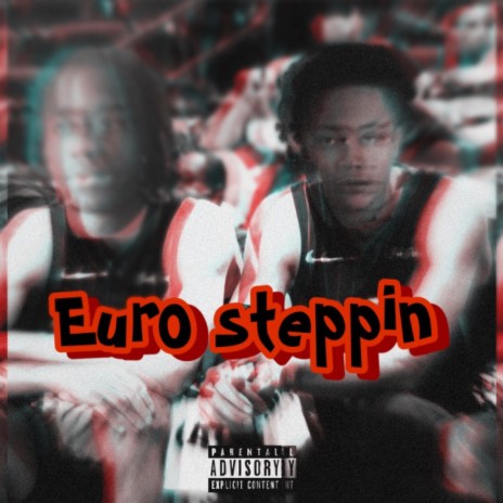 Euro Steppin' ft. Uncle Harv | Boomplay Music