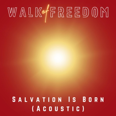 Salvation Is Born | Boomplay Music