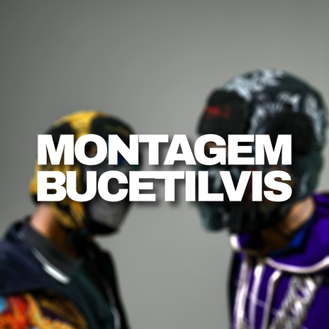 Montagem Bucetilvis ft. Dj Santos Zl & dj Ryann | Boomplay Music