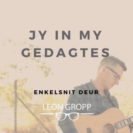 Jy in My Gedagtes | Boomplay Music