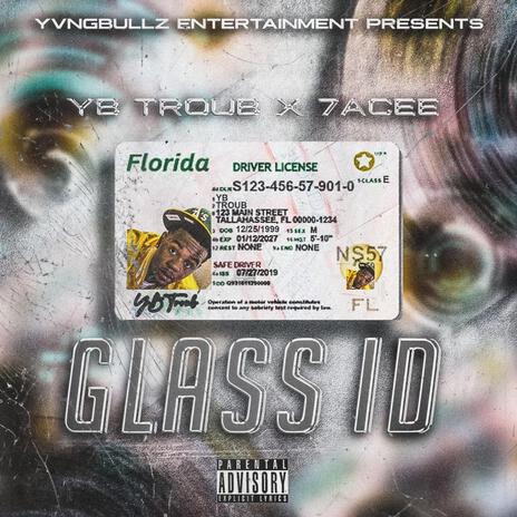 Glass ID ft. 7Acee | Boomplay Music