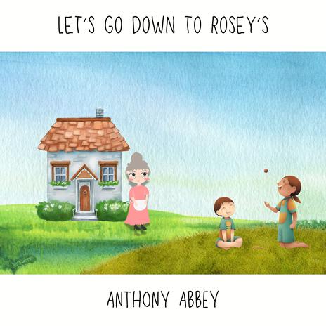 Let's Go Down To Rosey's (Kid's Version) | Boomplay Music