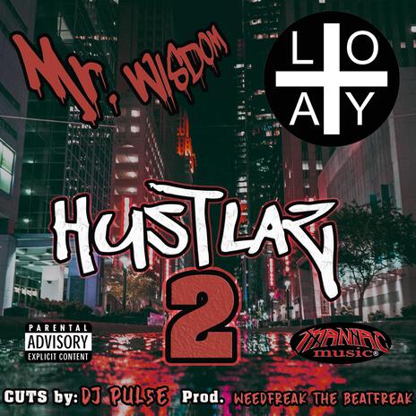 Hustlaz 2 ft. Loyal | Boomplay Music