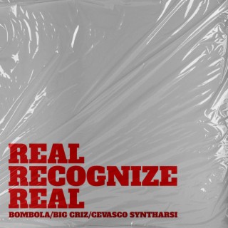 Real Recognize Real lyrics | Boomplay Music