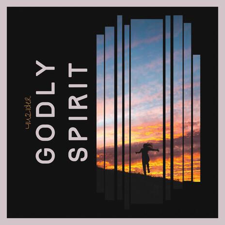 Godly Spirit ft. Melissa Blanco | Boomplay Music