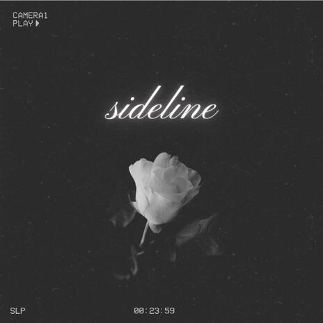 SIDELINE | Boomplay Music