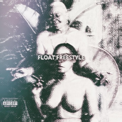 Float Freestyle | Boomplay Music