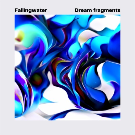Fallingwater | Boomplay Music