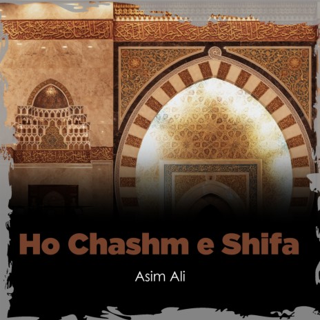 Ho Chashm e Shifa | Boomplay Music