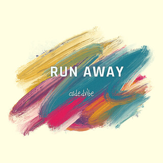 run away