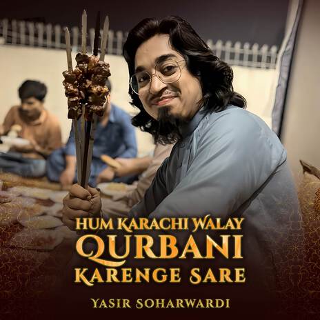 Ham Karachi Walay Qurbani Karenge Sare | Boomplay Music