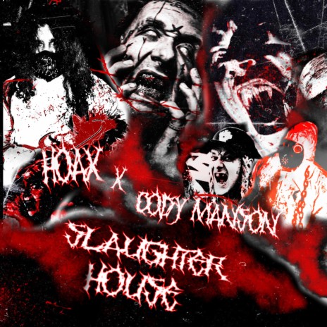 Slaughter House ft. Cody Manson | Boomplay Music