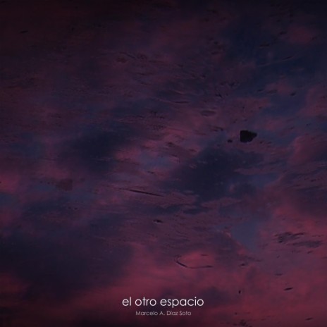 el otro espacio | Boomplay Music