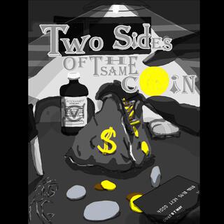 Two Sides Of The Same Coin (Deluxe)