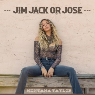 Jim Jack or Jose lyrics | Boomplay Music