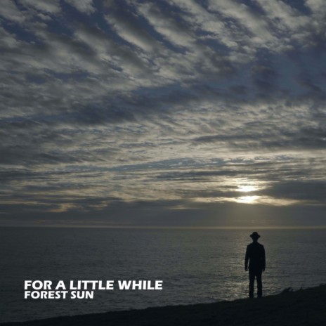 For a Little While | Boomplay Music