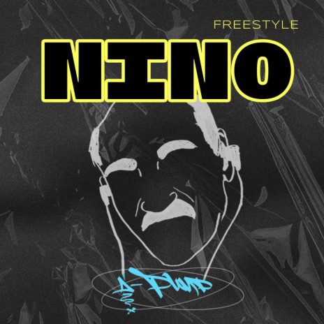 Nino Freestyle | Boomplay Music
