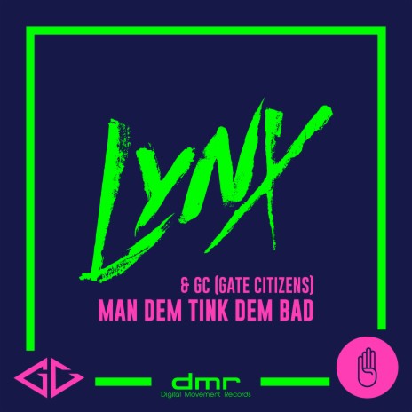 Man Dem Tink Dem Bad (Extended Version) ft. GC | Boomplay Music