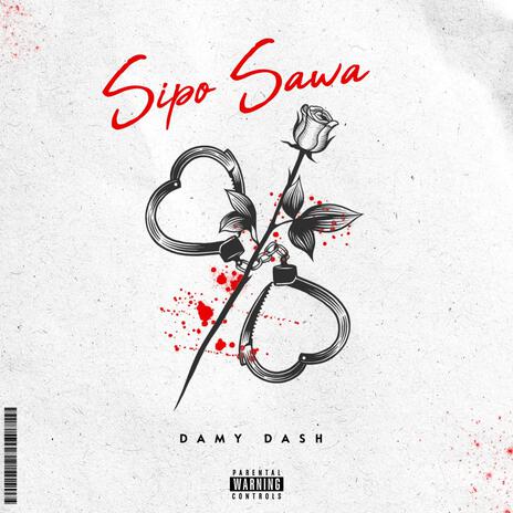 Sipo Sawa | Boomplay Music