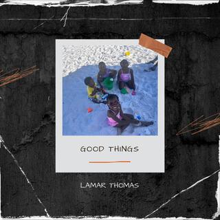 Good Things