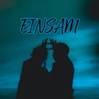 Einsam